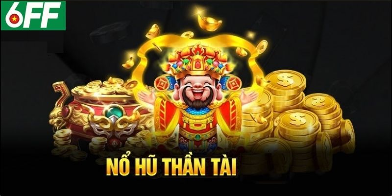 Mẹo chơi Nổ Hũ Thần Tài hiệu quả